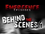Emergence Episodes Behind the Scenes #4