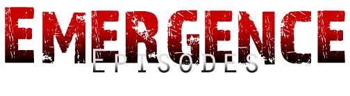 Emergence: Episodes - A Zombie Web Series